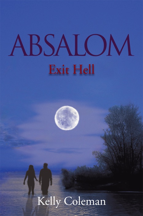 Absalom: Exit Hell