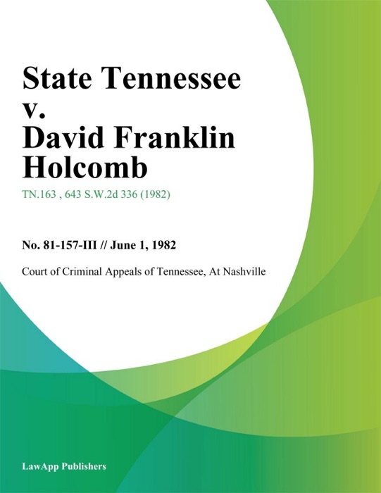 State Tennessee v. David Franklin Holcomb