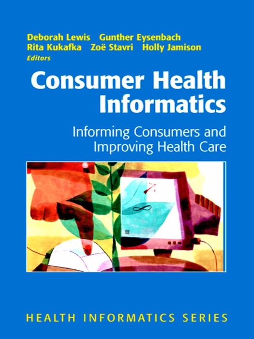 Consumer Health Informatics