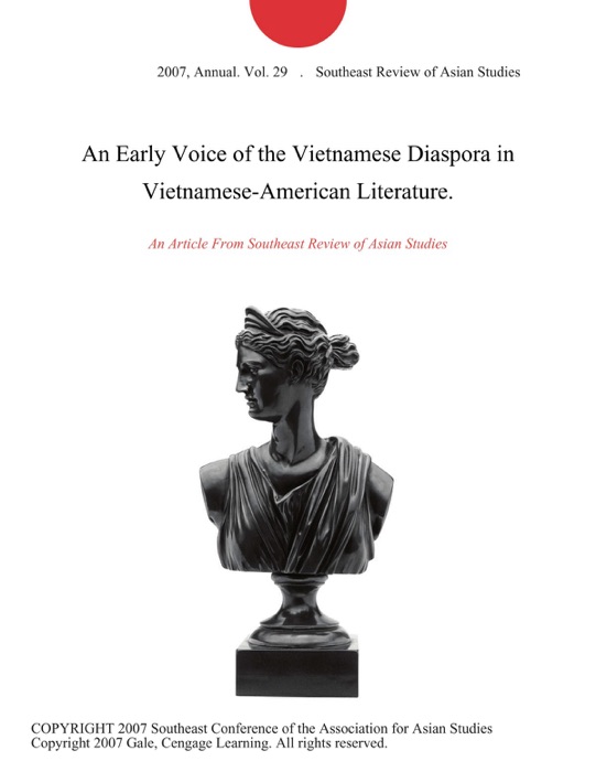 An Early Voice of the Vietnamese Diaspora in Vietnamese-American Literature.