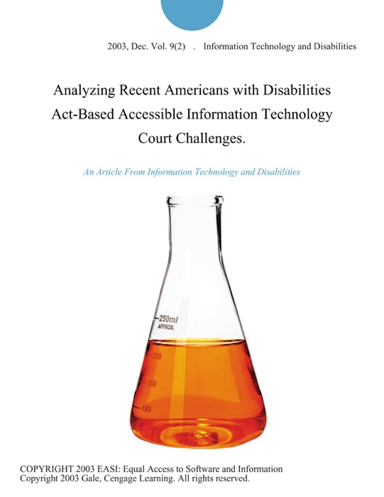 Analyzing Recent Americans with Disabilities Act-Based Accessible Information Technology Court Challenges.