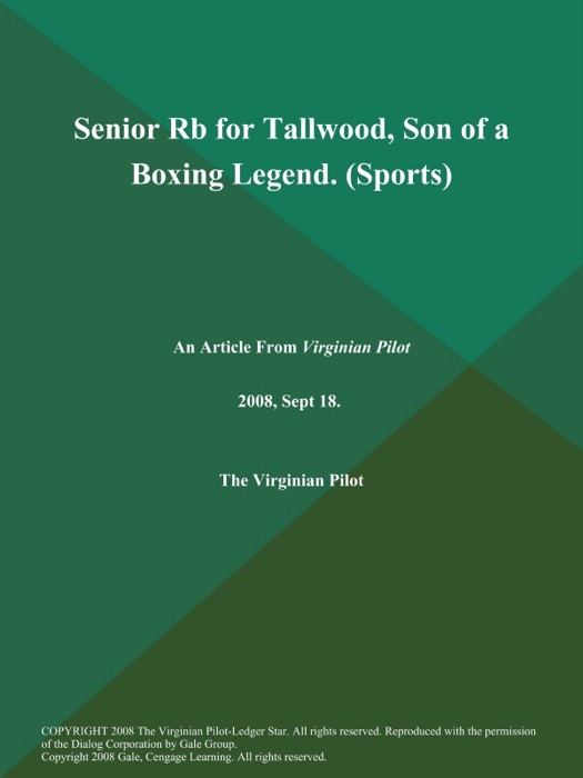 Senior Rb for Tallwood, Son of a Boxing Legend (Sports)