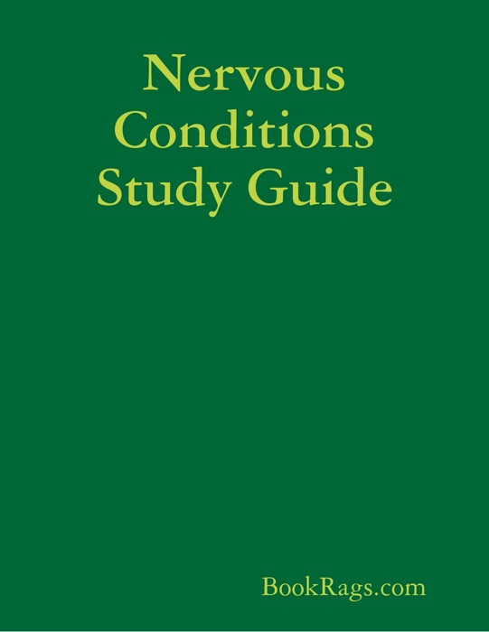 Nervous Conditions Study Guide