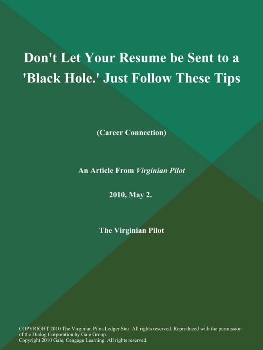 Don't Let Your Resume be Sent to a 'Black Hole.' Just Follow These Tips (Career Connection)