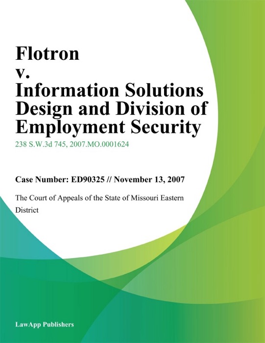 Flotron v. Information Solutions Design And Division of Employment Security