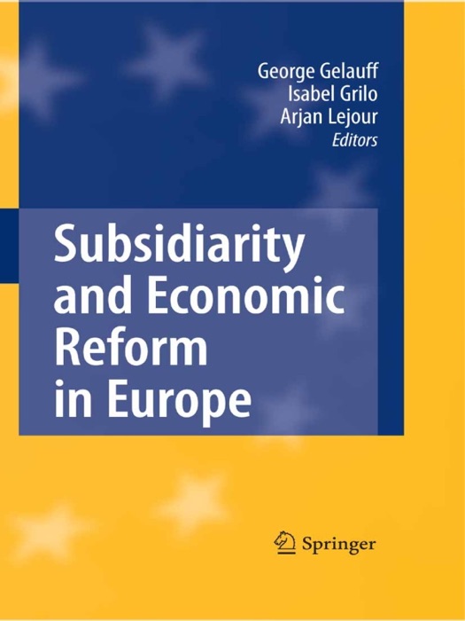 Subsidiarity and Economic Reform in Europe