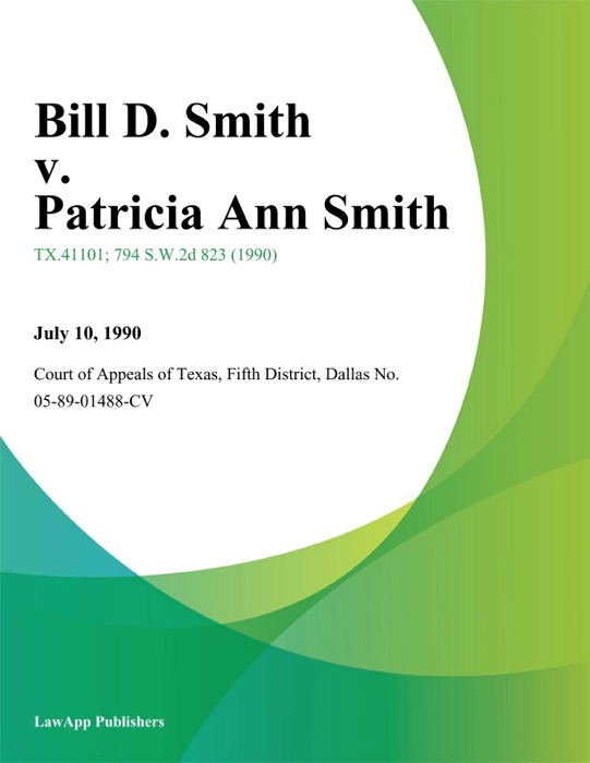 Bill D. Smith v. Patricia Ann Smith