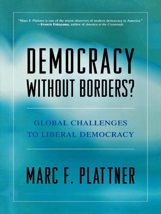 Democracy Without Borders?