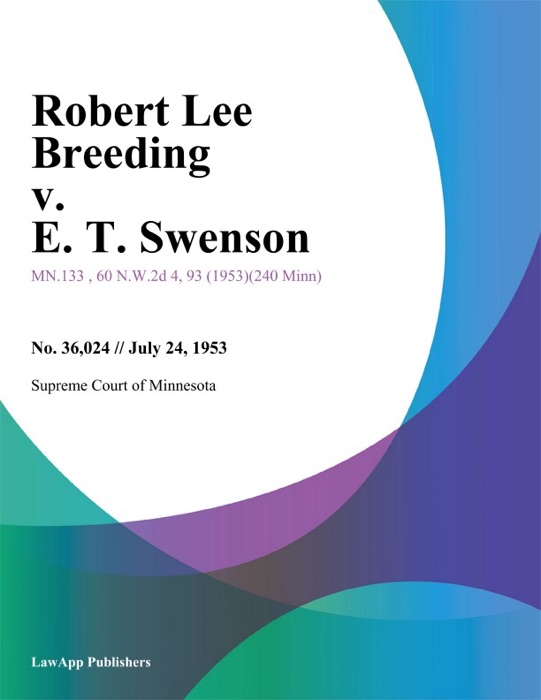 Robert Lee Breeding v. E. T. Swenson