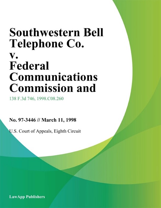 Southwestern Bell Telephone Co. v. Federal Communications Commission and