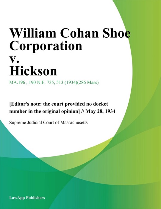 William Cohan Shoe Corporation v. Hickson