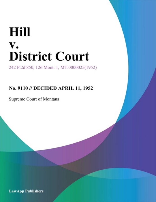 Hill v. District Court