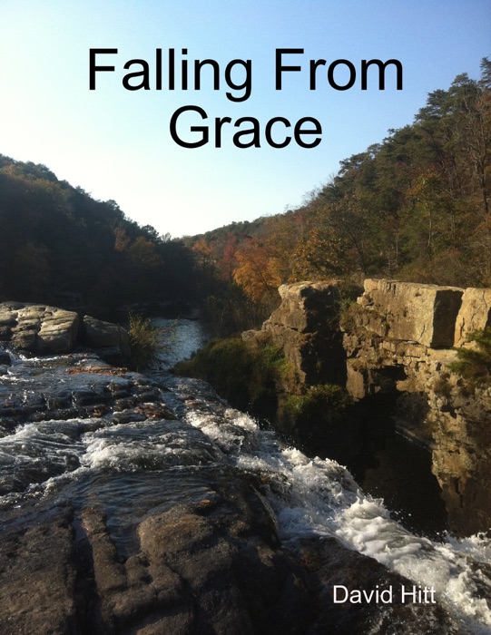 Falling from Grace