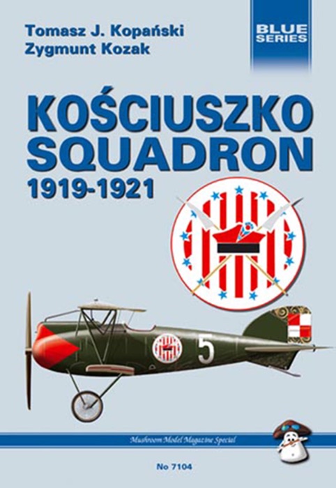 Kościuszko Squadron 1919-1921