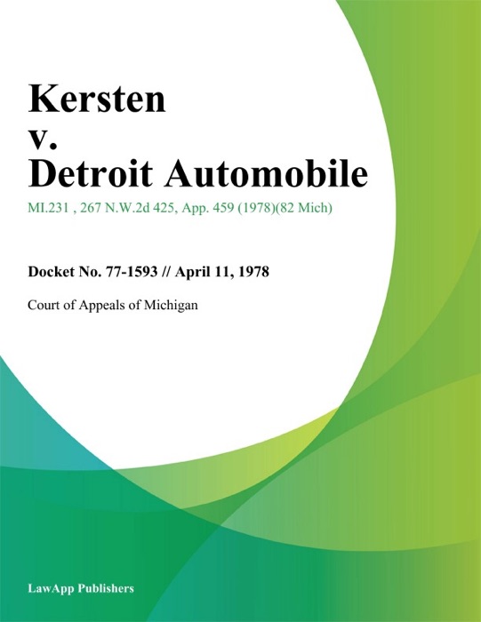 Kersten v. Detroit Automobile