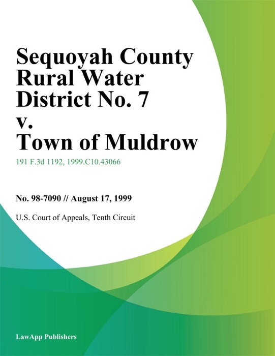 Sequoyah County Rural Water District No. 7 v. Town of Muldrow