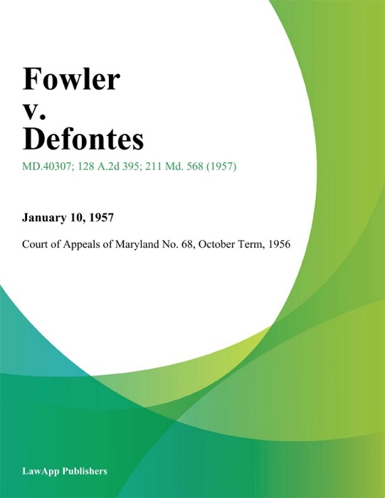 Fowler V. Defontes