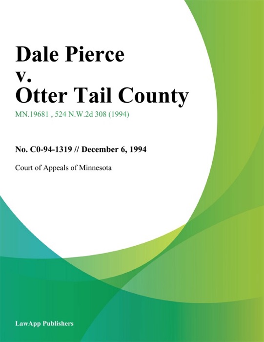 Dale Pierce v. Otter Tail County