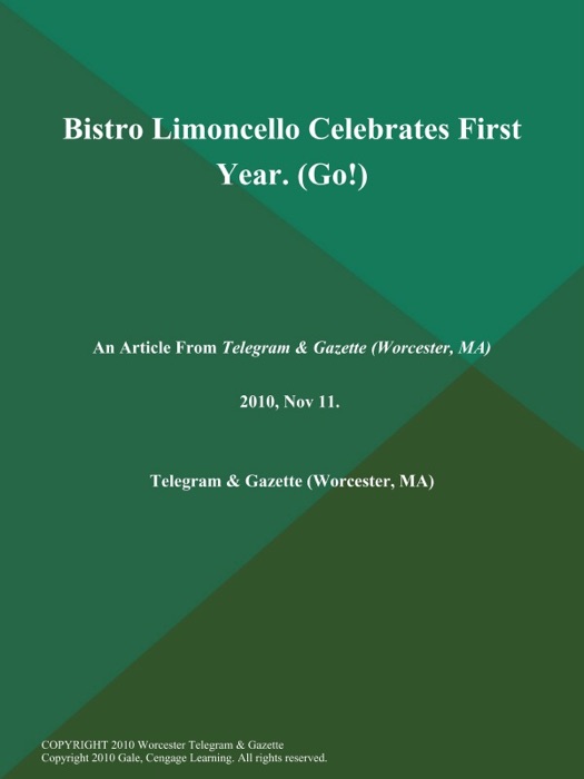 Bistro Limoncello Celebrates First Year (Go!)