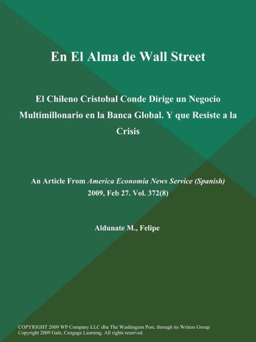 En El Alma de Wall Street: El Chileno Cristobal Conde Dirige un Negocio Multimillonario en la Banca Global. Y que Resiste a la Crisis