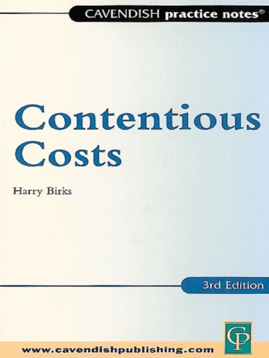 Practice Notes on Contentious Costs