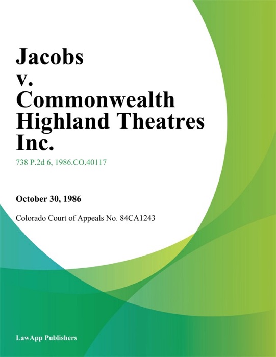 Jacobs V. Commonwealth Highland Theatres Inc.