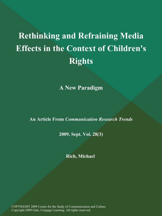 Rethinking and Refraining Media Effects in the Context of Children's Rights: A New Paradigm