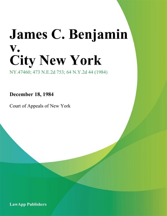 James C. Benjamin v. City New York