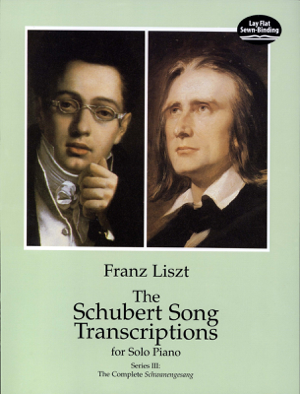 Read&Download The Schubert Song Transcriptions for Solo Piano/Series III Book by Franz Liszt Online