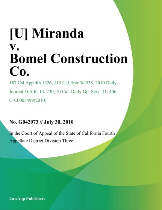 Miranda v. Bomel Construction Co.