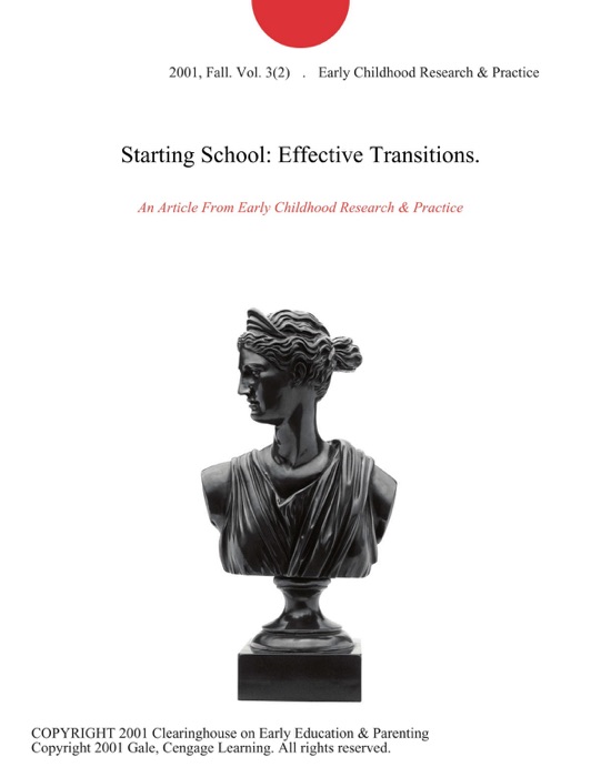 Starting School: Effective Transitions.