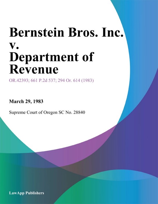 Bernstein Bros. Inc. v. Department of Revenue