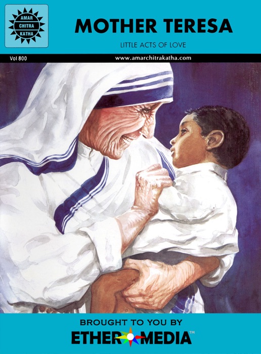 [Download] ~ Mother Teresa * by Amar Chitra Katha ~ eBook PDF Kindle ...
