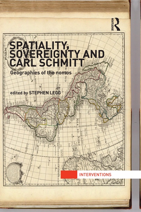 Spatiality, Sovereignty and Carl Schmitt