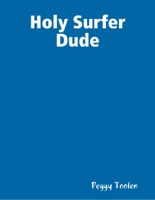 Holy Surfer Dude
