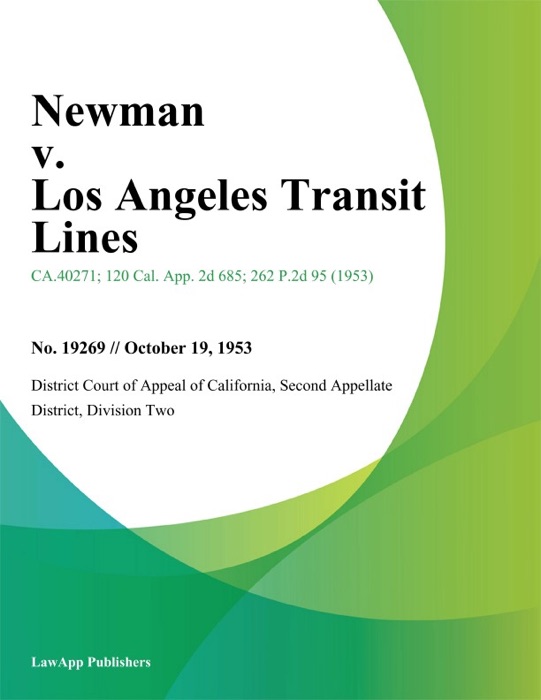 Newman V. Los Angeles Transit Lines