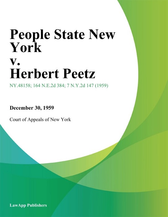 People State New York v. Herbert Peetz