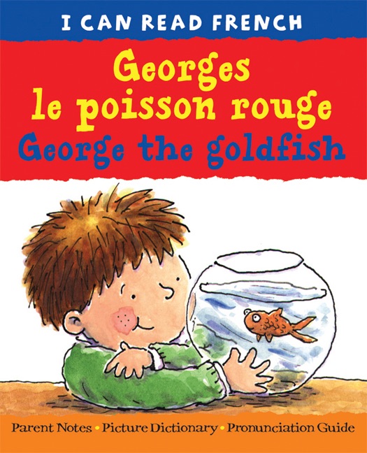 George the goldfish/Georges le poisson rouge