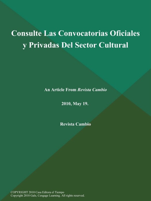 Consulte Las Convocatorias Oficiales y Privadas Del Sector Cultural