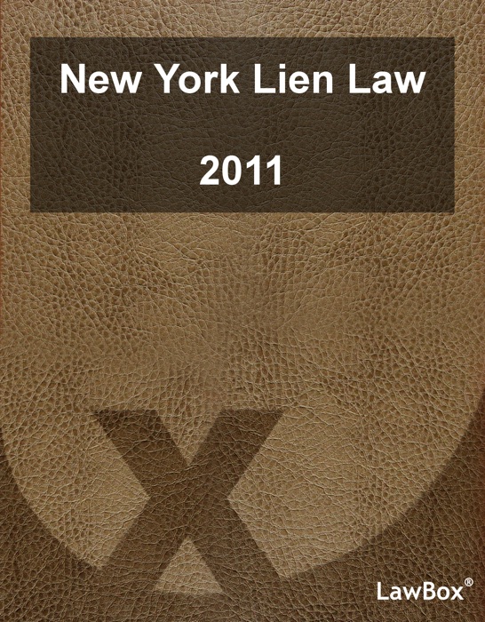 New York Lien Law 2011