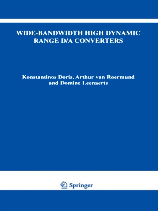 Wide-Bandwidth High Dynamic Range D/A Converters