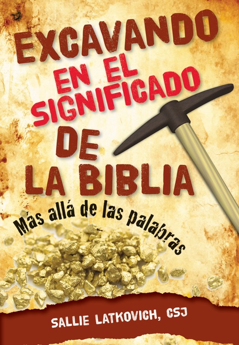 Excavando en el Significado de la Biblia