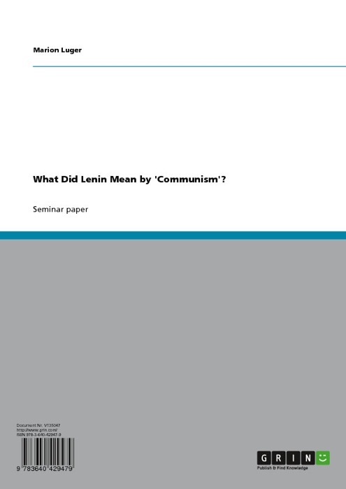 What Did Lenin Mean by 'Communism'?