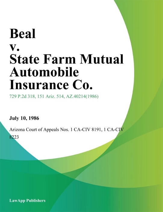 Beal V. State Farm Mutual Automobile Insurance Co.