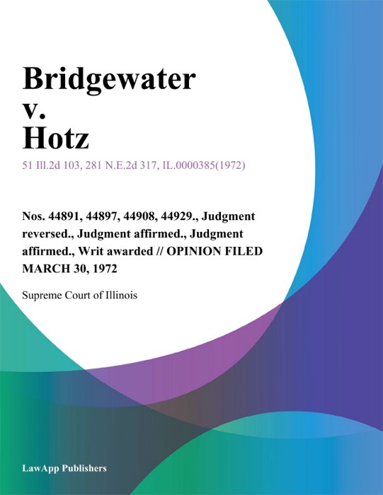 Bridgewater v. Hotz