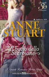 Il bacio dello scorpione - Anne Stuart by  Anne Stuart PDF Download