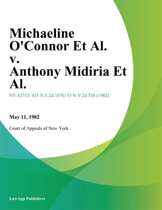 Michaeline Oconnor Et Al. v. Anthony Midiria Et Al.