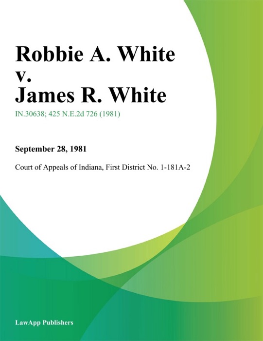 Robbie A. White v. James R. White
