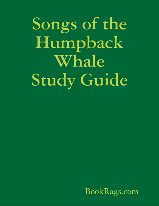 Songs of the Humpback Whale Study Guide