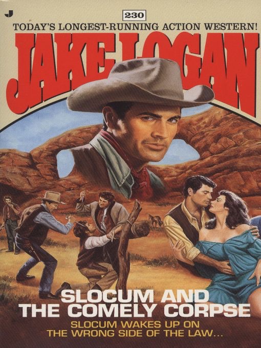 Slocum 230: Slocum and the Comely Corpse